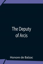 Deputy Of Arcis