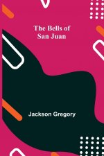 Bells Of San Juan