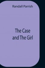 Case And The Girl