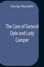 Case Of General Ople And Lady Camper