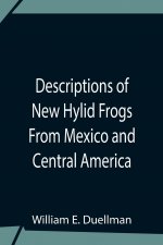 Descriptions Of New Hylid Frogs From Mexico And Central America