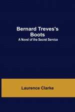 Bernard Treves'S Boots