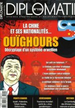 Diplomatie n°110 - Ouïghours, décryptage d'un système orwellien - Juillet/Août 2021