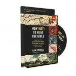 How (Not) to Read the Bible Study Guide with DVD