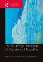 Routledge Handbook of Conference Interpreting