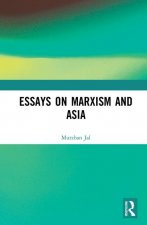 Essays on Marxism and Asia
