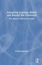 Advancing Learning Within and Beyond the Classroom