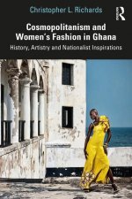 Cosmopolitanism and Women's Fashion in Ghana
