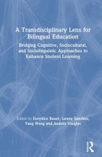 Transdisciplinary Lens for Bilingual Education