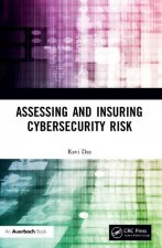 Assessing and Insuring Cybersecurity Risk