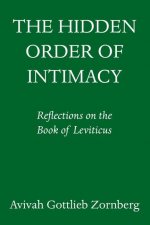 Hidden Order of Intimacy