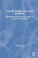 Talking Health, Safety and Wellbeing
