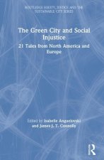 Green City and Social Injustice