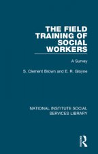 Field Training of Social Workers