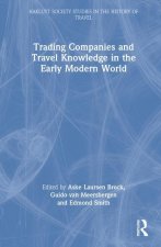 Trading Companies and Travel Knowledge in the Early Modern World