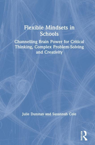 Flexible Mindsets in Schools
