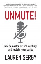 Unmute!
