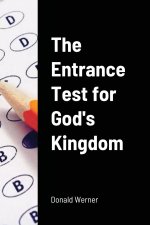 Entrance Test for God's Kingdom