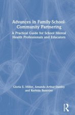 Advances in Family-School-Community Partnering