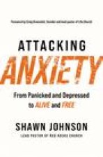 Attacking Anxiety