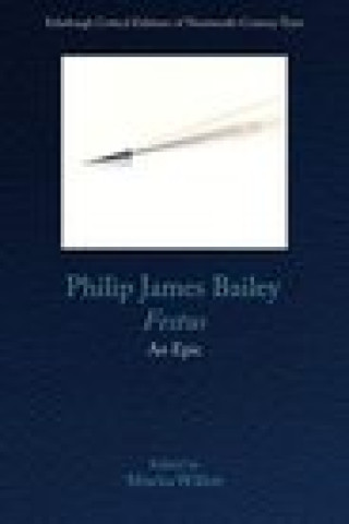 Philip James Bailey, Festus