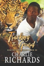 Tracking the Guard