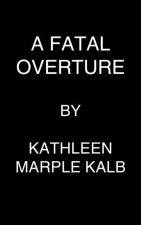 Fatal Overture