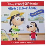 Disney Growing Up Stories: Gilbert Is Not Afraid