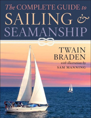 Complete Guide to Sailing & Seamanship
