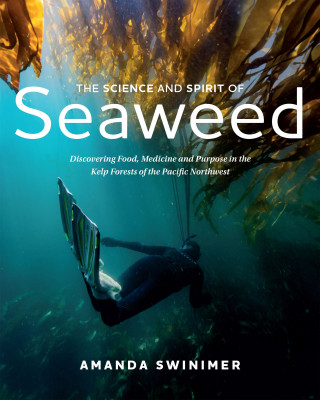 Science and Spirit of Seaweed