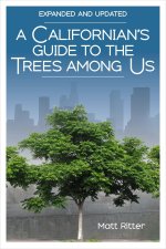 Californian's Guide to the Trees among Us