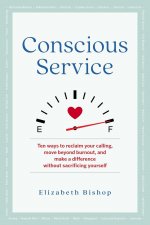 Conscious Service