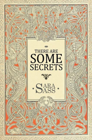 There Are Some Secrets