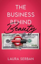 Business Behind Beauty