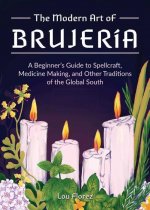 Modern Art Of Brujeria