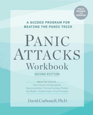 Panic Attacks Workbook: Second Edition