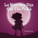 Nina Que Dijo Que Ella Podia