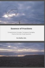 Essence of Fractions