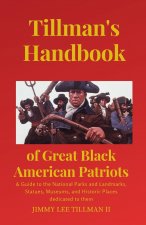 TILLMAN'S HANDBOOK OF GREAT BLACK AMERIC