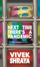 Next Time There's a Pandemic