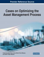 Cases on Optimizing the Asset Management Process