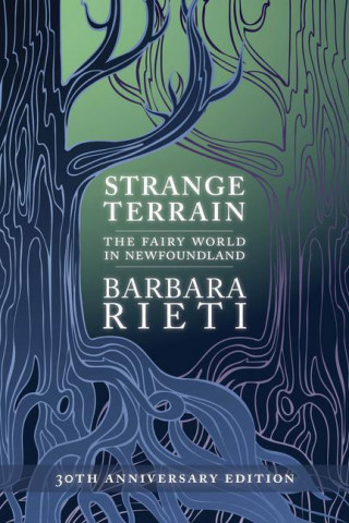 Strange Terrain: The Fairy World in Newfoundland