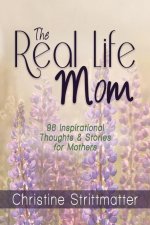 Real Life Mom