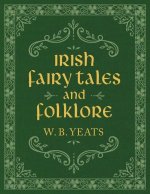 Irish Fairy Tales and Folklore