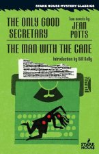 Only Good Secretary / The Man With the Cane