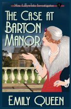 Case At Barton Manor