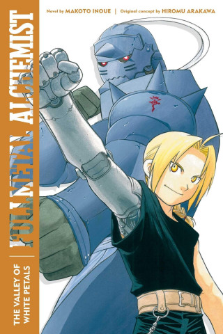 Fullmetal Alchemist: The Valley of White Petals (Alexander Smith)(Puha kötésű)