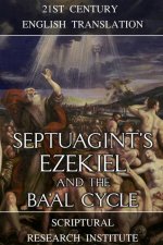 Septuagint's Ezekiel and the Ba'al Cycle