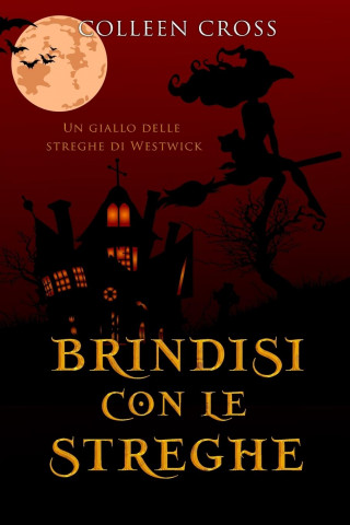 Brindisi con le streghe