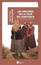 Héroïnes de la tour de Constance